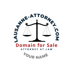 lausanne-attorney.com – The Premium Domain for Legal Experts in Lausanne